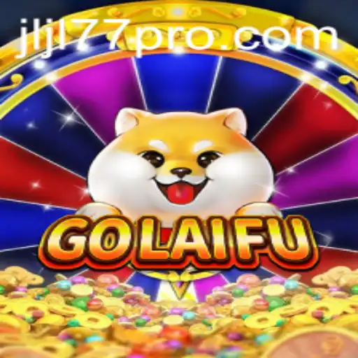 Exploring the Intricacies of GoLaiFu: A Comprehensive Guide to This Emerging Game